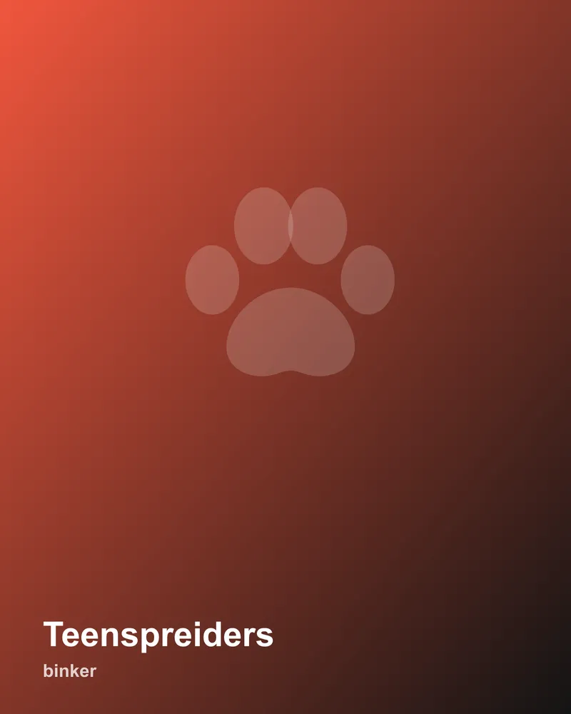 Teenspreiders